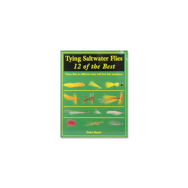 Come legare le mosche d'acqua salata 12 delle migliori